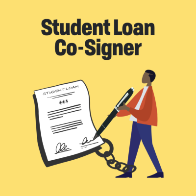 Words Student Loan Co-Signer below a black man holds and oversized pen. He is signing and oversized contract that says student loan with $$$. The contract is attached to his ankle with a chain. The background color is yellow